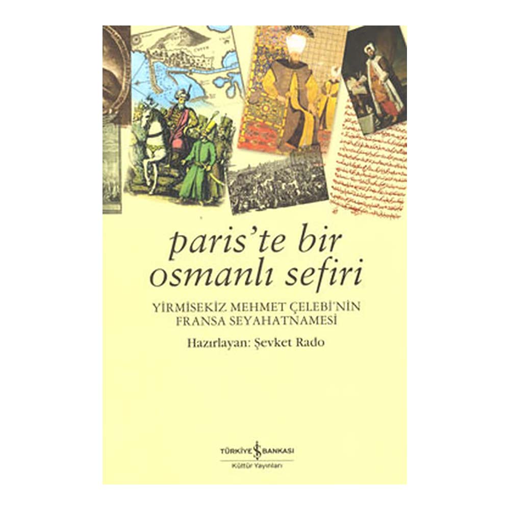 PARİSTE BİR OSMANLI SEFİRİ