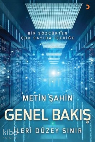 Genel Bakış - İleri Düzey Sınır