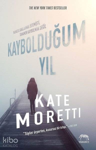 Kaybolduğum Yıl