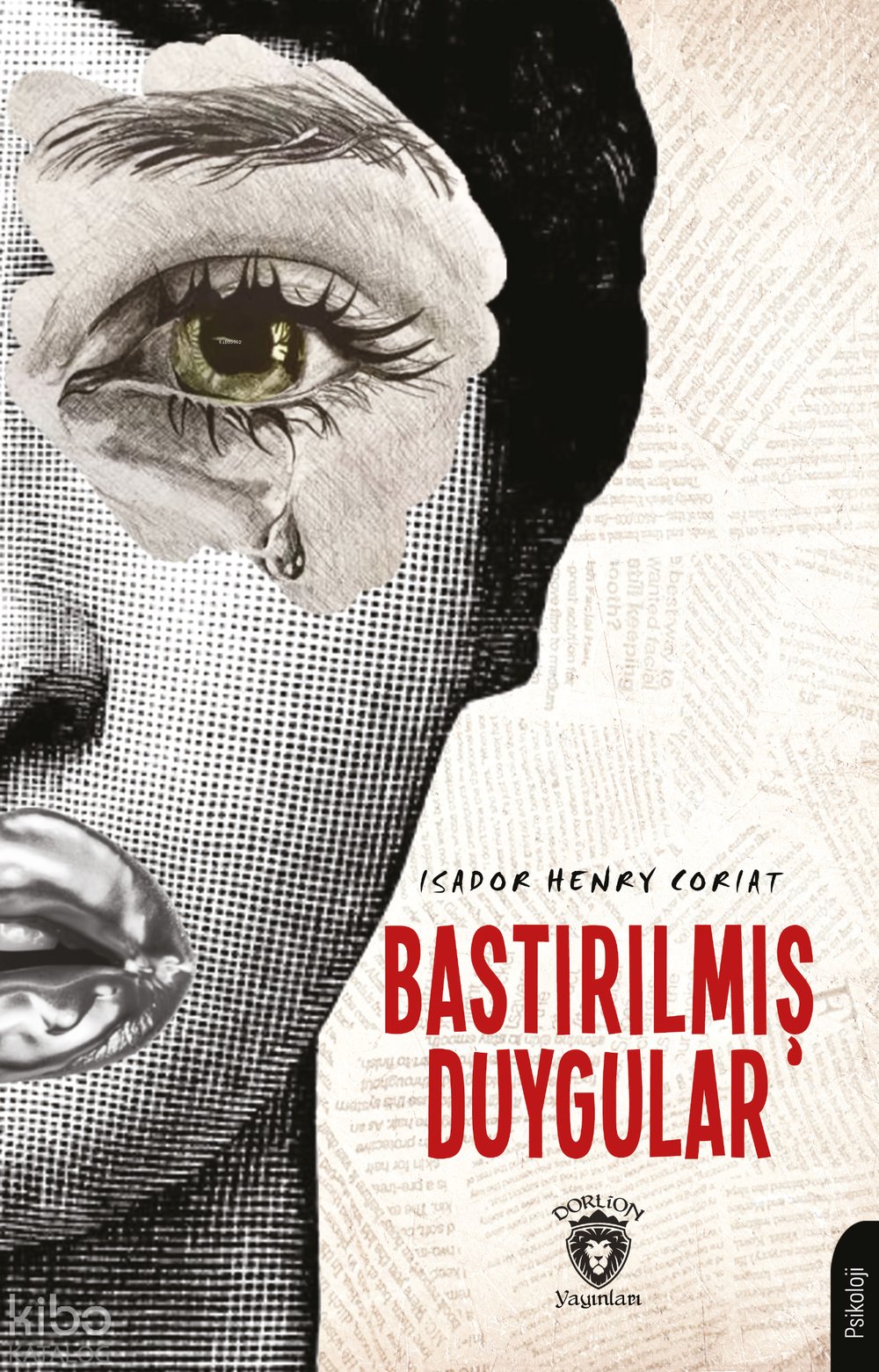 Bastırılmış Duygular - Isador Henry Coriat