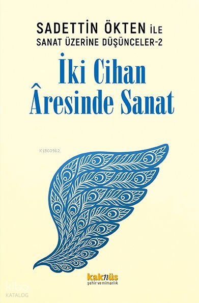İki Cihan Âresinde Sanat