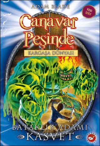 CANAVAR PEŞİNDE 34 BATAKLIK ADAMI