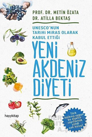 YENİ AKDENİZ DİYETİ / METİN ÖZATA