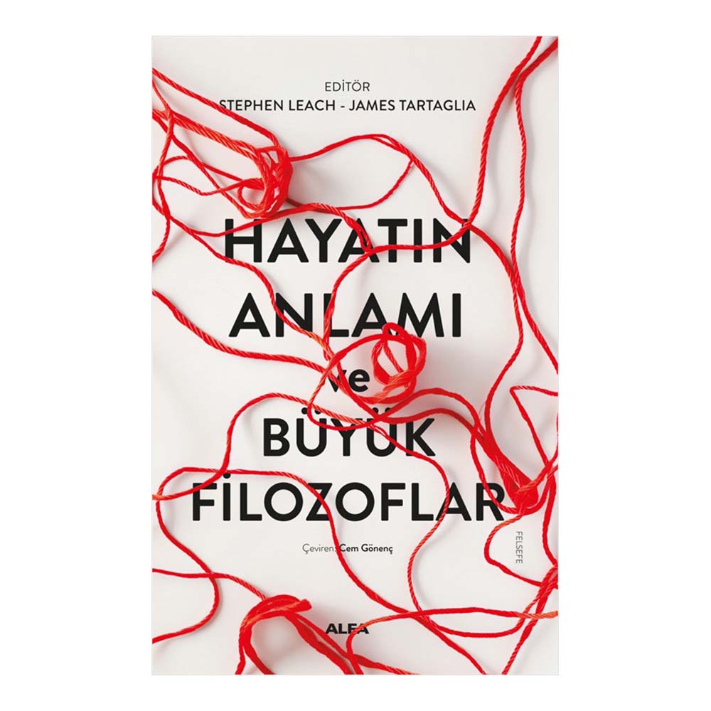 HAYATIN ANLAMI VE BÜYÜK FİLOZOFLAR