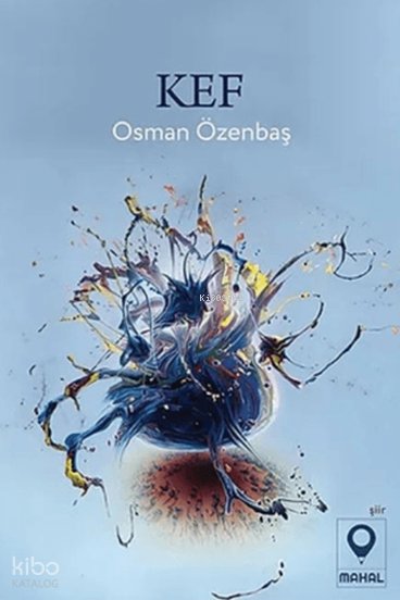 Kef - Osman Özenbaş