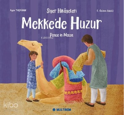 Mekke’de Huzur