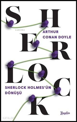 Sherlock Holmes'ün Dönüşü - Arthur Conan Doyle