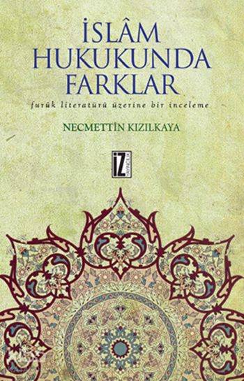 İslâm Hukukunda Farklar