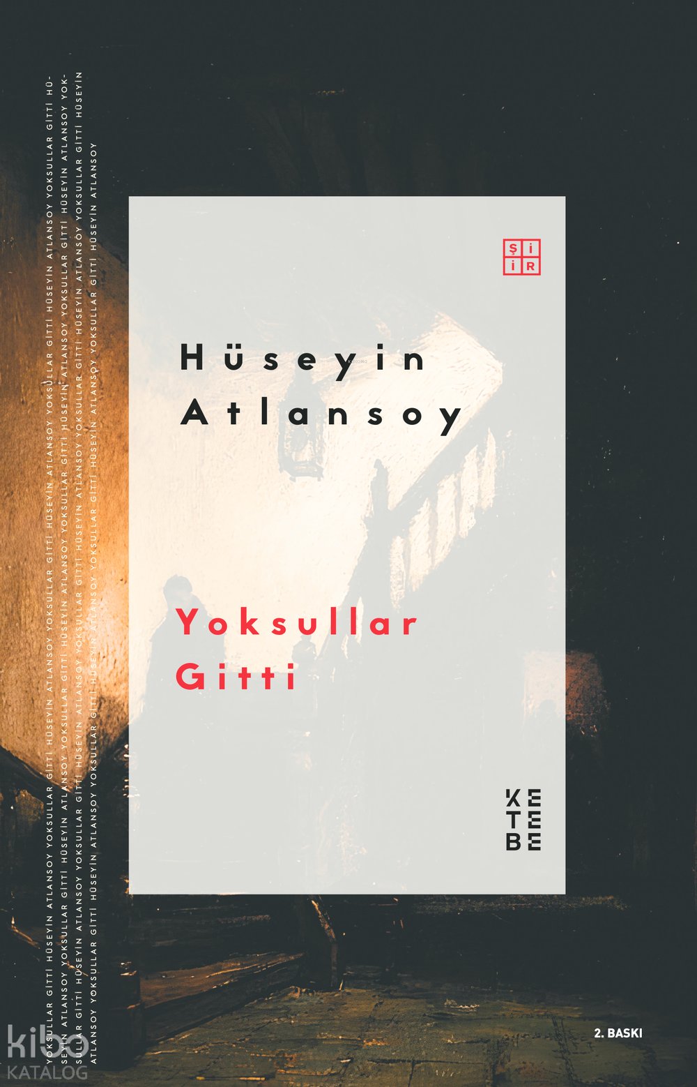 Yoksullar Gitti - Hüseyin Atlansoy