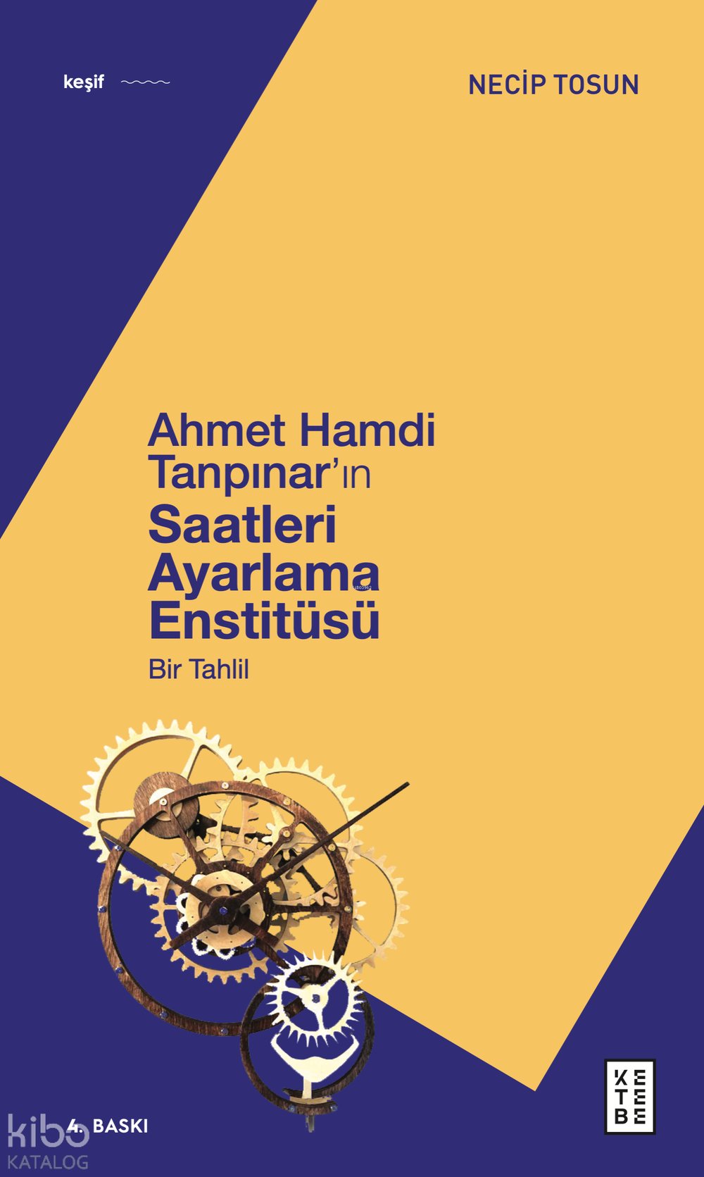 Ahmet Hamdi Tanpınar'ın Saatleri Ayarlama Enstitüsü - Necip Tosun