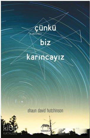 Çünkü Biz Karıncayız