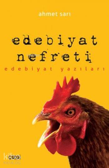 Edebiyat Nefreti - Ahmet Sarı