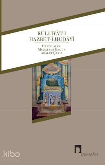 Külliyât-ı Hazret-i Hüdâyî - Aziz Mahmud Hudâyî