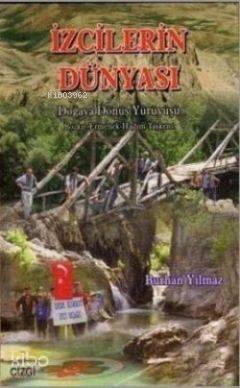 İzcilerin Dünyası - Burhan Yılmaz