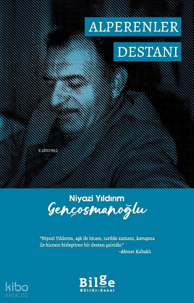 Alperenler Destanı - Niyazi Yıldırım Gençosmanoğlu