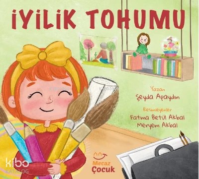 İyilik Tohumu - Şeyda Apaydın