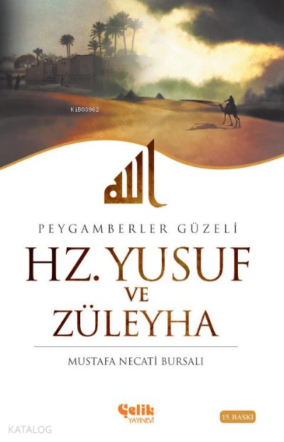 Hz. Yusuf ve Züleyha - Mustafa Necati Bursalı