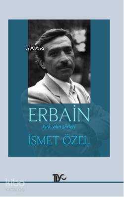 Erbain - İsmet Özel