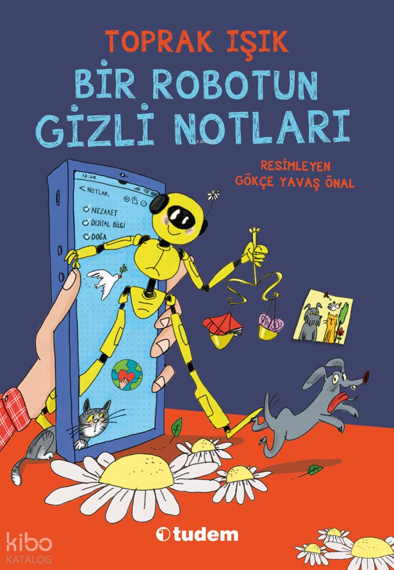 Bir Robotun Gizli Notları - Toprak Işık
