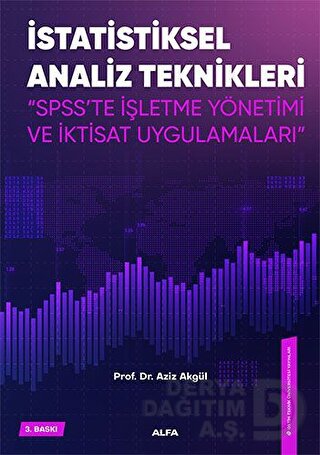 İSTATİSTİKSEL ANALİZ TEKNİKLERİ