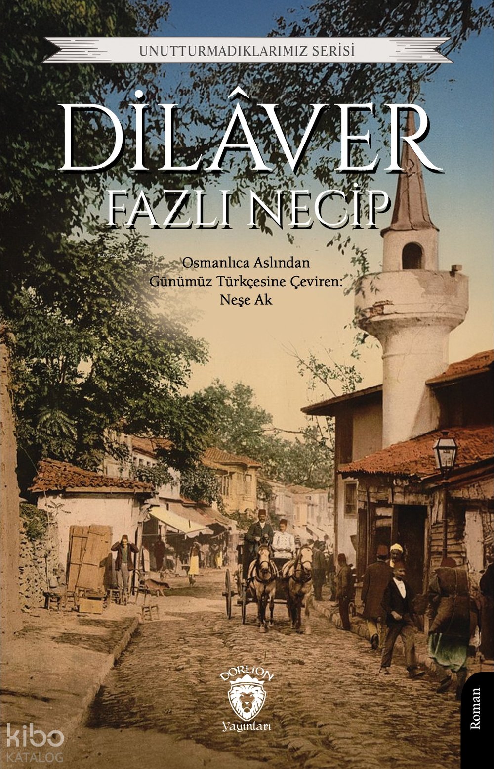 Dilâver - Fazlı Necip