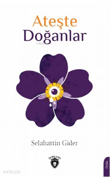 Ateşte Doğanlar
