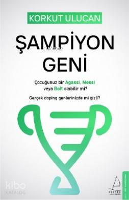 Şampiyon Geni - Korkut Ulucan