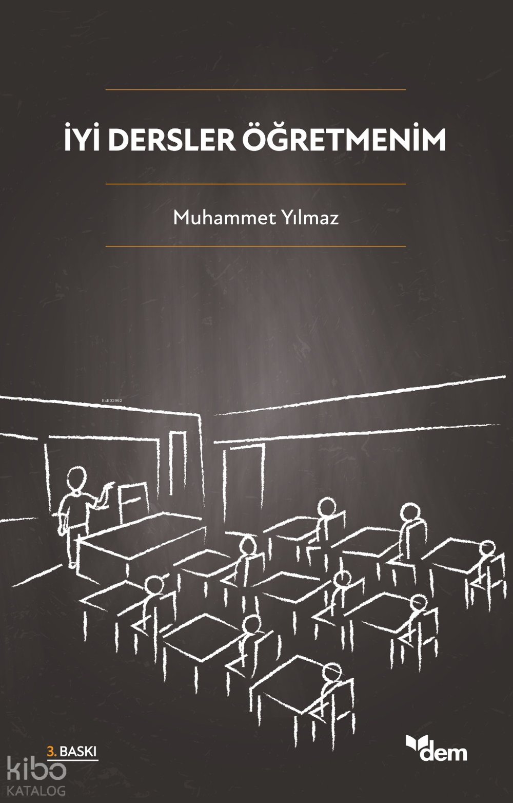 İyi Dersler Öğretmenim - Muhammet Yılmaz