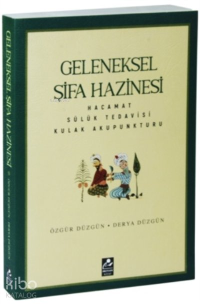 Geleneksel Şifa Hazinesi
