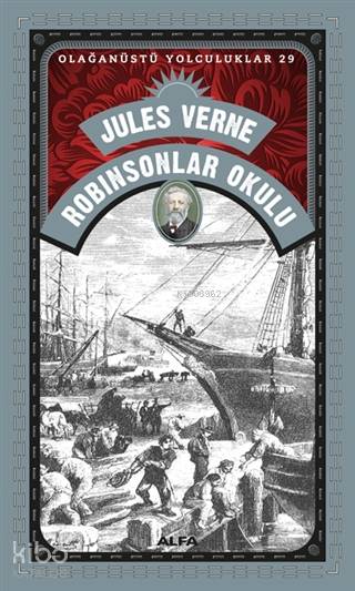 Robinsonlar Okulu - Olağanüstü Yolculuklar 29
