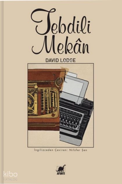 Tebdili Mekân - David Lodge