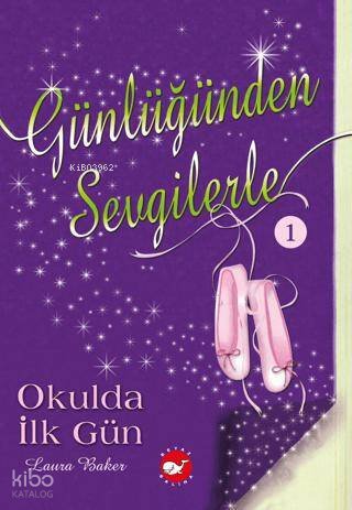Günlüğünden Sevgilerle -1