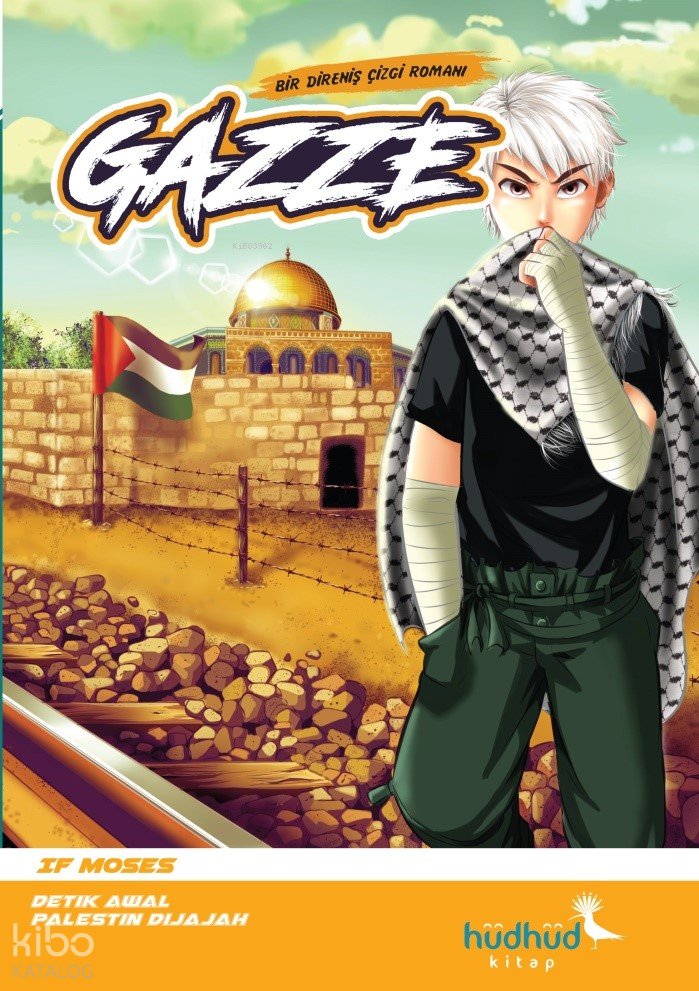 Gazze - Bir Direniş Çizgi Romanı - If Moses