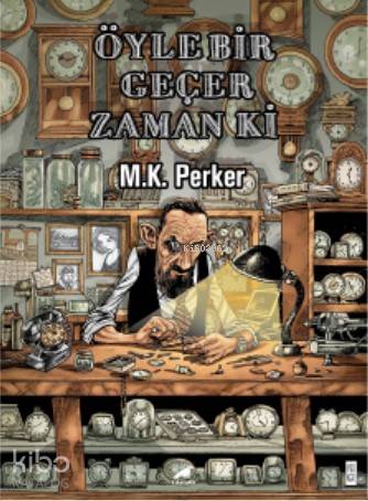 Öyle Bir Geçer Zaman Ki - M.K. Perker
