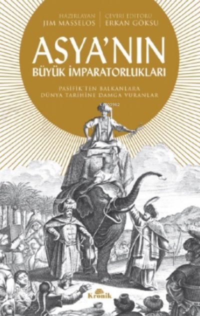 Asya'nın Büyük İmparatorlukları