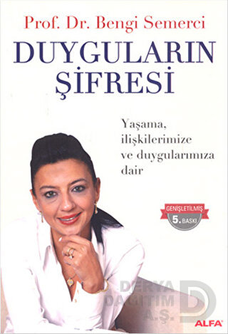 DUYGULARIN ŞİFRESİ / BENGİ SEMERCİ