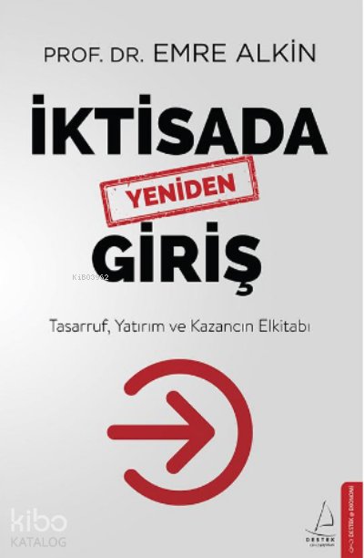 İktisada Yeniden Giriş - Emre Alkin
