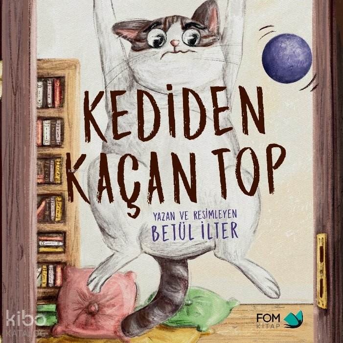 Kediden Kaçan Top - Betül İlter