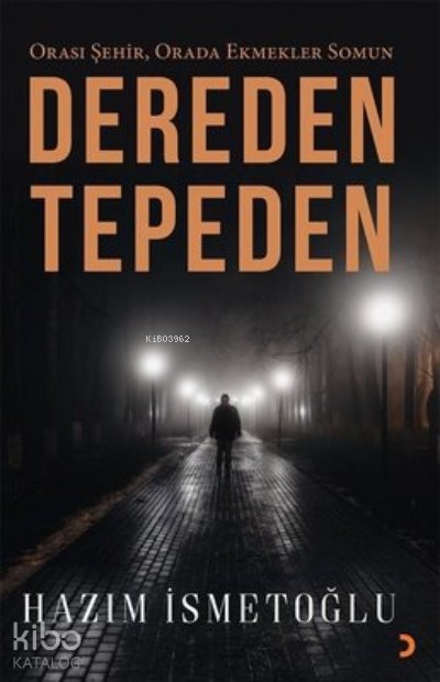 Dereden Tepeden - Hazım İsmetoğlu