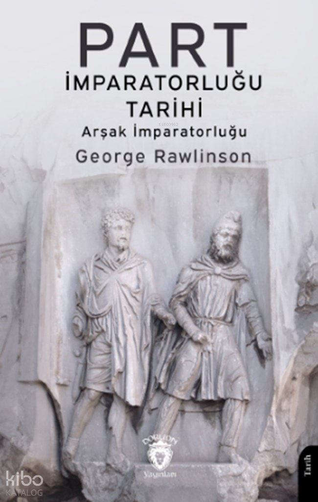 Part İmparatorluğu Tarihi