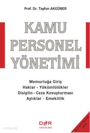 Kamu Personel Yönetimi - Tayfun Akgüner