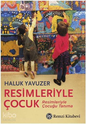 Resimleriyle Çocuk