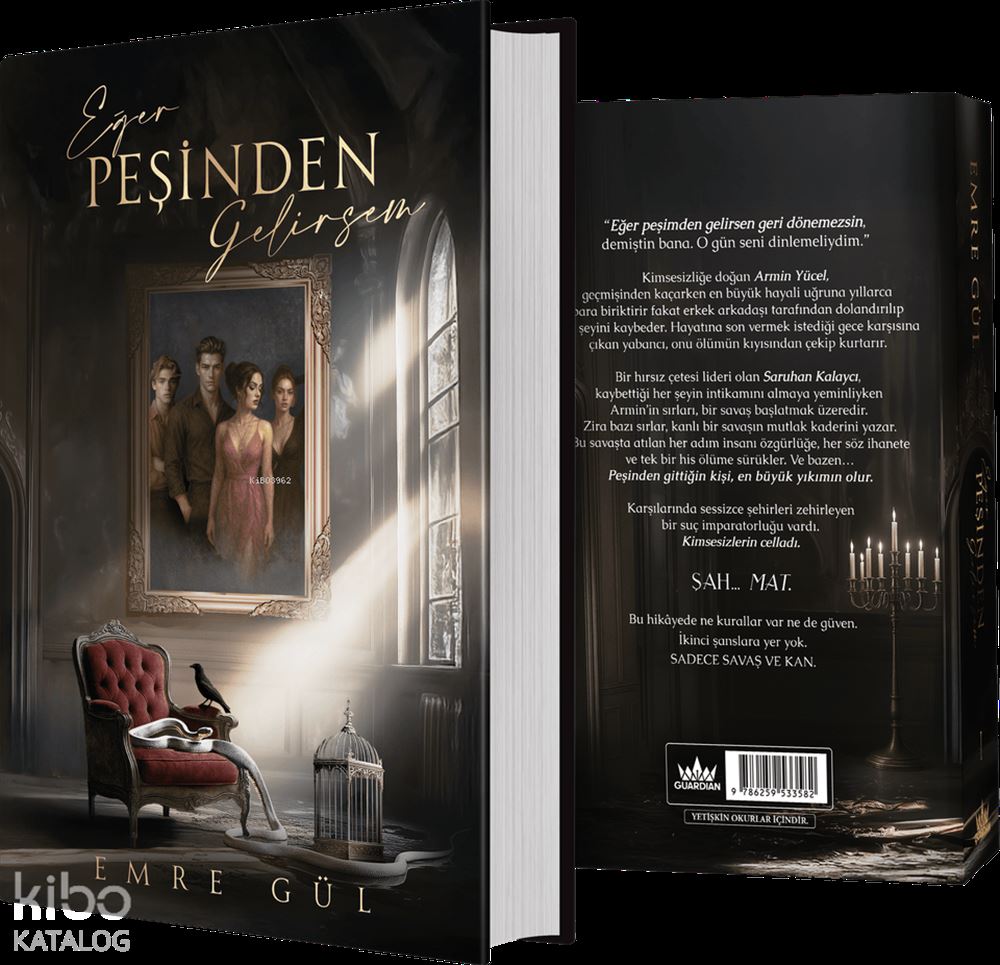 EĞER PEŞİNDEN GELİRSEM - 1 CİLTLİ