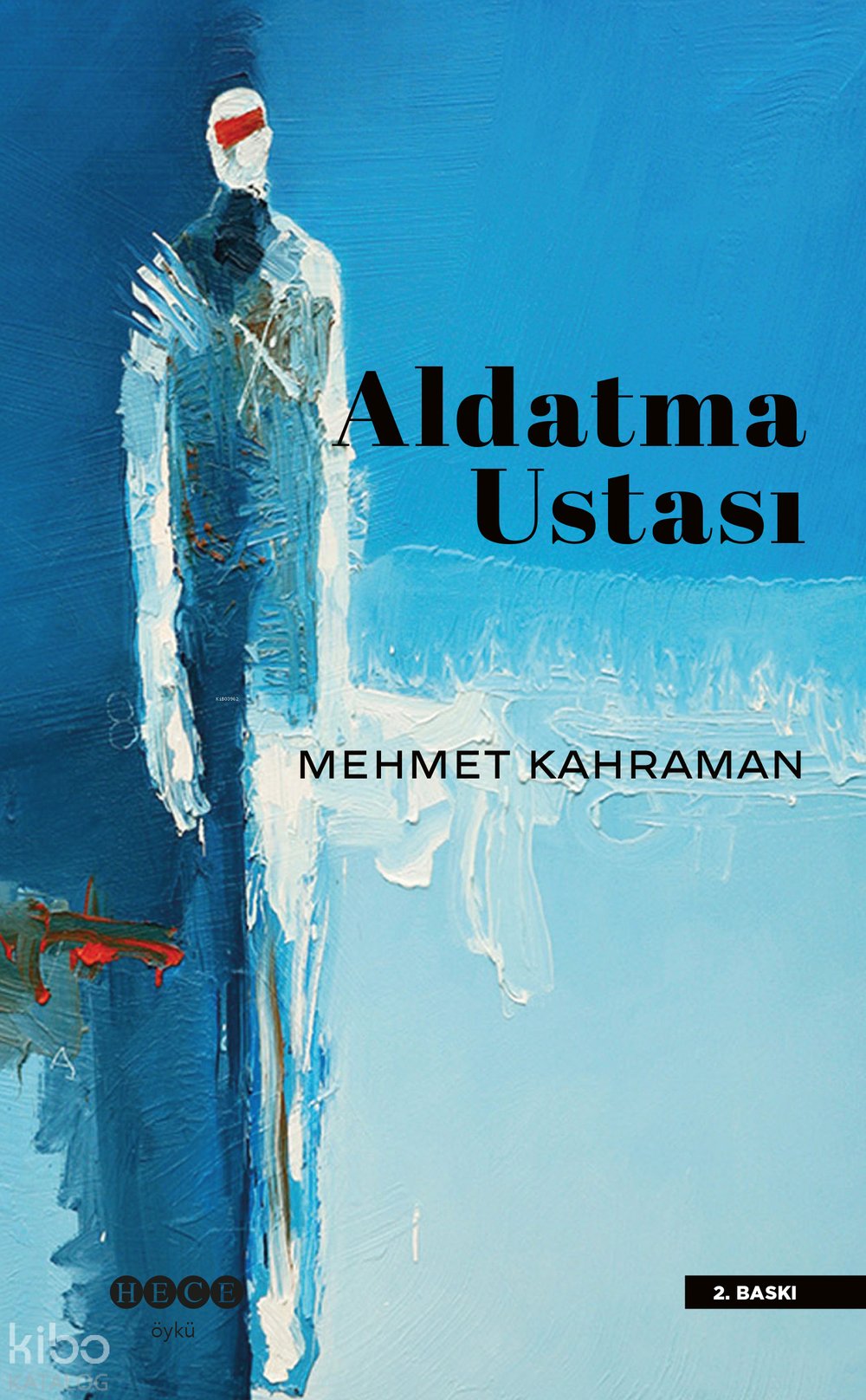 Aldatma Ustası - Mehmet Kahraman