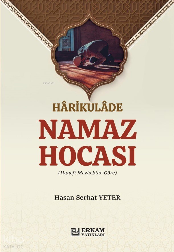 Harikulade Namaz Hocası