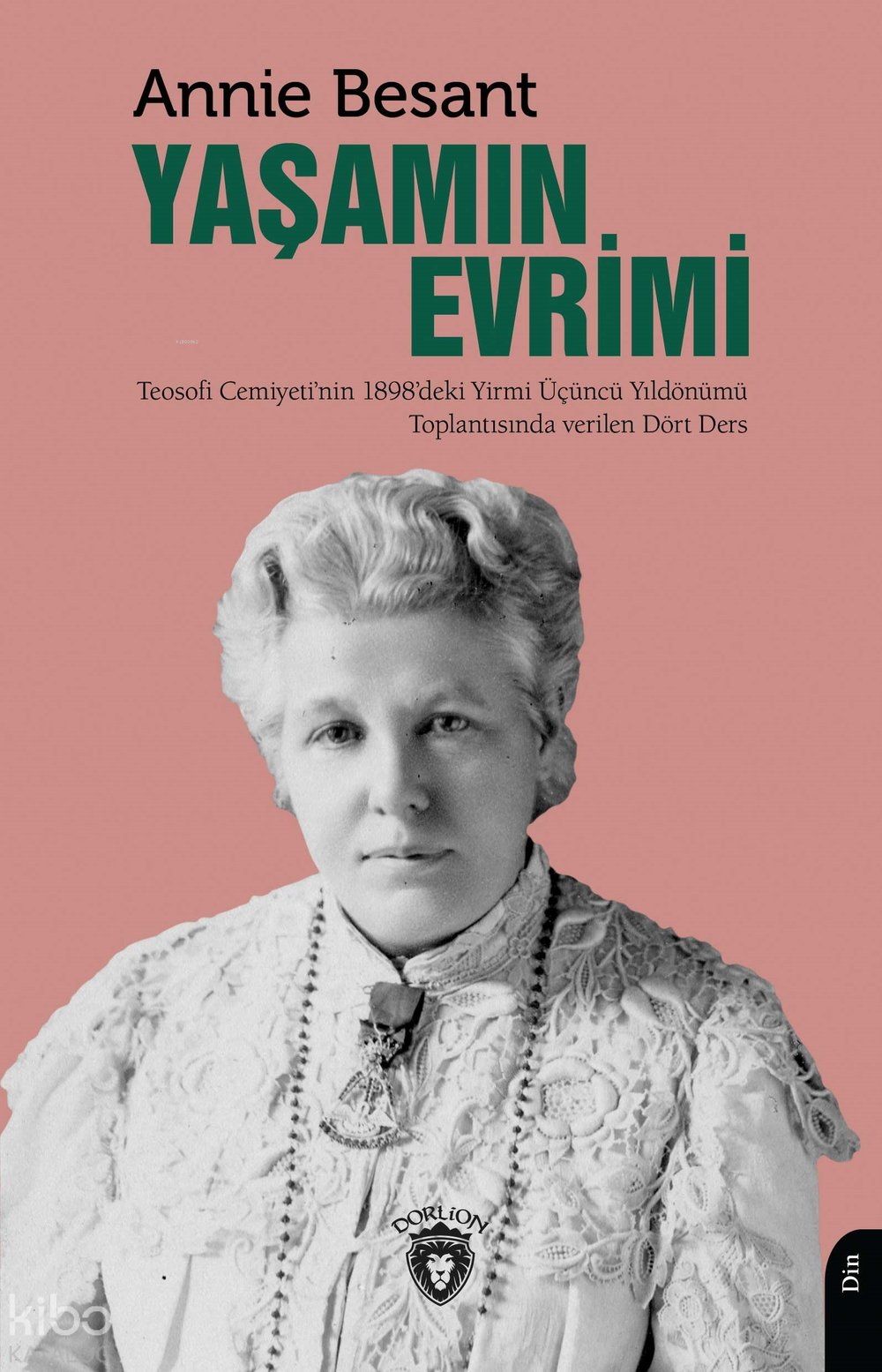 Yaşamın Evrimi - Annie Besant