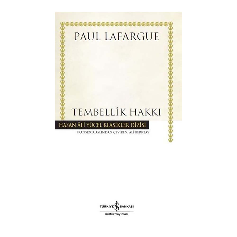 HAY / TEMBELLİK HAKKI / PAUL LAFARGUE