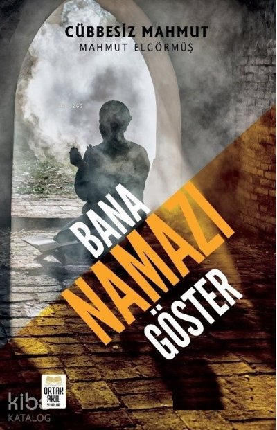 Bana Namazı Göster