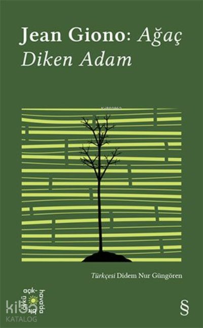 Jean Giono: Ağaç Diken Adam - Jean Giono
