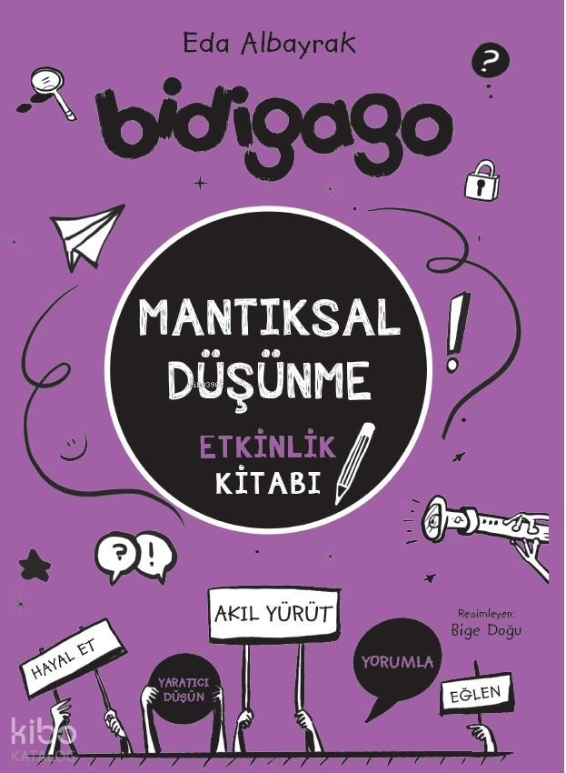 Bidigado-Mantıksal Düşünme - Eda Albayrak